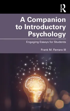 Ferraro III | A Companion to Introductory Psychology | Buch | 978-1-032-70312-1 | www.sack.de