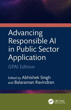 Singh / Ravindran |  Advancing Responsible AI in Public Sector Application | Buch |  Sack Fachmedien