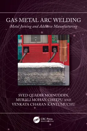 Cheepu / Moinuddin / Kantumuchu |  Gas Metal Arc Welding | Buch |  Sack Fachmedien