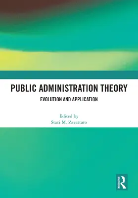 Zavattaro |  Public Administration Theory | Buch |  Sack Fachmedien