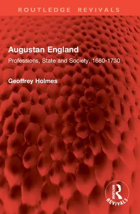 Holmes |  Augustan England | Buch |  Sack Fachmedien