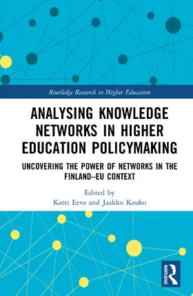 Kauko / Eeva |  Analysing Knowledge Networks in Higher Education Policymaking | Buch |  Sack Fachmedien