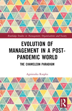 Rzepka |  Evolution of Management in a Post-Pandemic World | Buch |  Sack Fachmedien