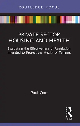 Oatt |  Private Sector Housing and Health | Buch |  Sack Fachmedien