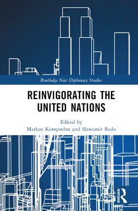 Kornprobst / Redo |  Reinvigorating the United Nations | Buch |  Sack Fachmedien