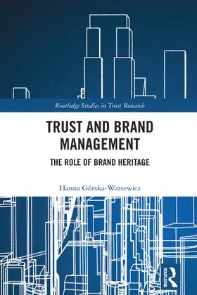 Górska-Warsewicz | Trust and Brand Management | Buch | 978-1-032-70774-7 | www.sack.de