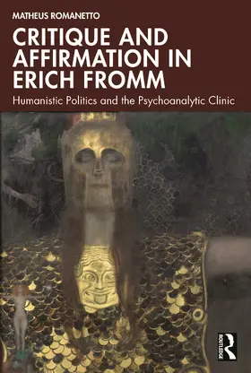 Romanetto | Critique and Affirmation in Erich Fromm | Buch | 978-1-032-70844-7 | sack.de