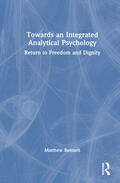 Bennett |  Towards an Integrated Analytical Psychology | Buch |  Sack Fachmedien