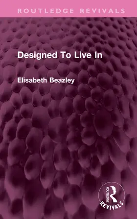 Beazley |  Designed To Live In | Buch |  Sack Fachmedien