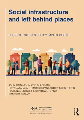 Tomaney / Blackman / Natarajan |  Social infrastructure and left behind places | Buch |  Sack Fachmedien