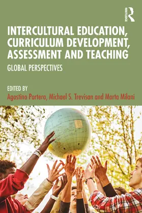 Portera / Trevisan / Milani |  Intercultural Education, Curriculum Development, Assessment and Teaching | Buch |  Sack Fachmedien