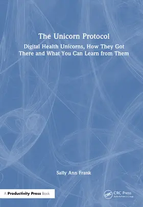 Frank |  The Unicorn Protocol | Buch |  Sack Fachmedien
