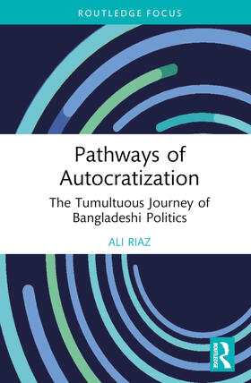 Riaz | Pathways of Autocratization | Buch | 978-1-032-71199-7 | sack.de