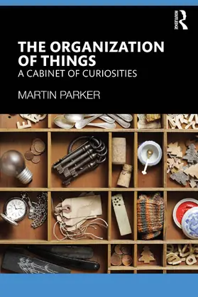 Parker |  The Organization of Things | Buch |  Sack Fachmedien