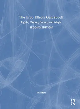 Hart |  The Prop Effects Guidebook | Buch |  Sack Fachmedien