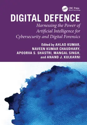 Kumar / Kumar Chaudhary / Shastri |  Digital Defence | Buch |  Sack Fachmedien