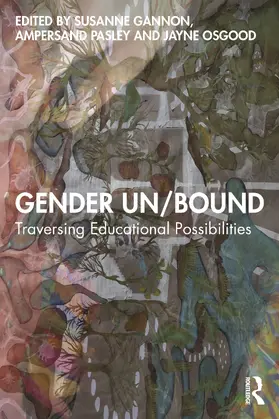 Gannon / Pasley / Osgood |  Gender Un/Bound | Buch |  Sack Fachmedien