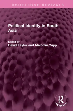 Taylor / Yapp |  Political Identity in South Asia | Buch |  Sack Fachmedien