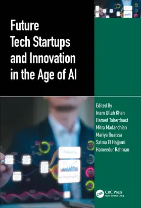 Khan / Taherdoost / Madanchian |  Future Tech Startups and Innovation in the Age of AI | Buch |  Sack Fachmedien