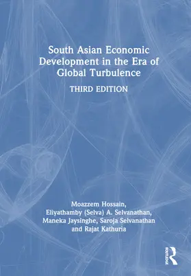 Hossain / Selvanathan / Jaysinghe |  South Asian Economic Development in the Era of Global Turbulence | Buch |  Sack Fachmedien