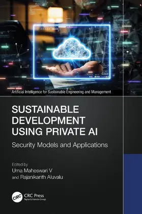 Maheswari V / Aluvalu |  Sustainable Development Using Private AI | Buch |  Sack Fachmedien