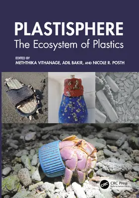 Vithanage / Bakir / Posth |  Plastisphere | Buch |  Sack Fachmedien