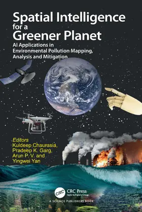 Chaurasia / Garg / P V |  Spatial Intelligence for a Greener Planet | Buch |  Sack Fachmedien