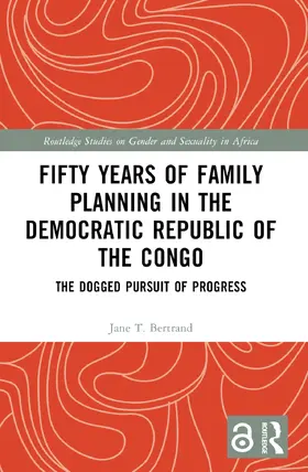 Bertrand |  Fifty Years of Family Planning in the Democratic Republic of the Congo | Buch |  Sack Fachmedien