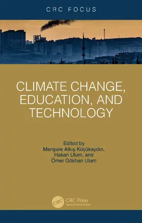 Alkis Küçükaydin / Ulum |  Climate Change, Education, and Technology | Buch |  Sack Fachmedien