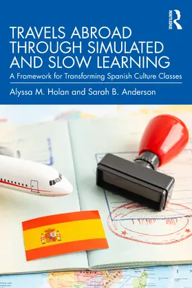 Holan / Anderson |  Travels Abroad through Simulated and Slow Learning | Buch |  Sack Fachmedien