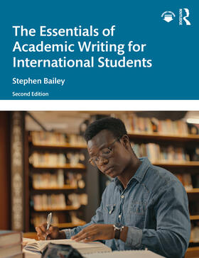 Bailey | The Essentials of Academic Writing for International Students | Buch | 978-1-03-272170-5 | sack.de