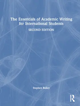 Bailey |  The Essentials of Academic Writing for International Students | Buch |  Sack Fachmedien
