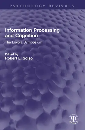 Solso |  Information Processing and Cognition | Buch |  Sack Fachmedien