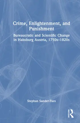 Sander-Faes |  Crime, Enlightenment, and Punishment | Buch |  Sack Fachmedien