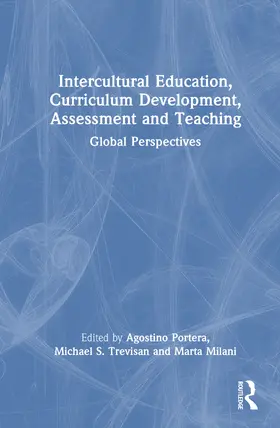Portera / Trevisan / Milani |  Intercultural Education, Curriculum Development, Assessment and Teaching | Buch |  Sack Fachmedien