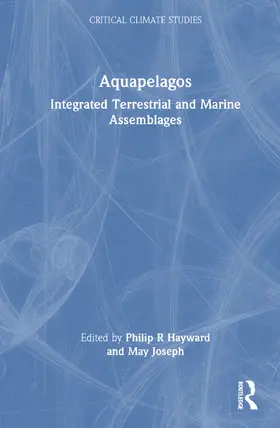 Hayward / Joseph |  Aquapelagos | Buch |  Sack Fachmedien