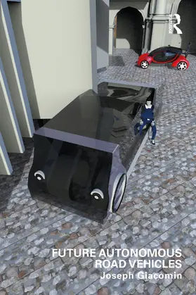 Giacomin |  Future Autonomous Road Vehicles | Buch |  Sack Fachmedien