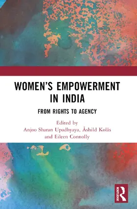 Upadhyaya / Kolås / Connolly |  Women's Empowerment in India | Buch |  Sack Fachmedien