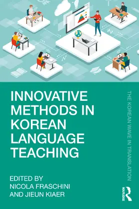 Fraschini / Kiaer |  Innovative Methods in Korean Language Teaching | Buch |  Sack Fachmedien