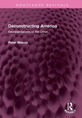 Mason | Deconstructing America | Buch | 978-1-032-72532-1 | www.sack.de