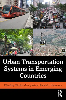 Nakamura / Matsuyuki |  Urban Transportation Systems in Emerging Countries | Buch |  Sack Fachmedien