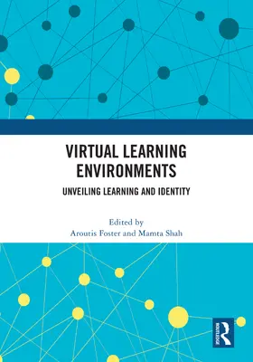 Foster / Shah |  Virtual Learning Environments | Buch |  Sack Fachmedien