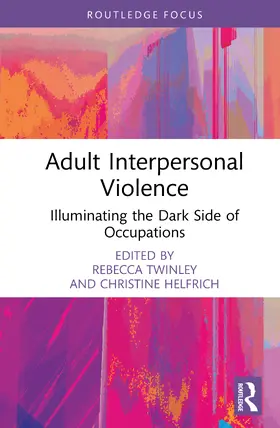Twinley / Helfrich |  Adult Interpersonal Violence | Buch |  Sack Fachmedien