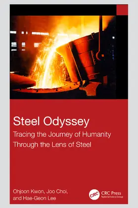 KWON / Choi / LEE |  Steel Odyssey | Buch |  Sack Fachmedien