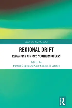 de Araujo / Gupta / de Araújo |  Regional Drift | Buch |  Sack Fachmedien