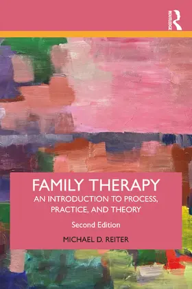 Reiter | Family Therapy | Buch | 978-1-032-72829-2 | www.sack.de