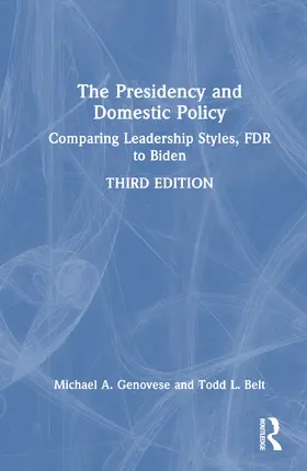 Genovese / Belt / Lammers |  The Presidency and Domestic Policy | Buch |  Sack Fachmedien