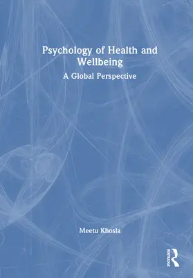 Khosla |  Psychology of Health and Wellbeing | Buch |  Sack Fachmedien