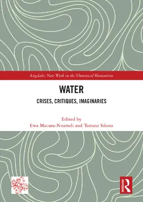Macura-Nnamdi / Sikora | Water | Buch | 978-1-032-72967-1 | www.sack.de