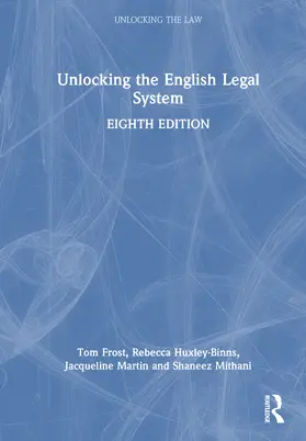 Frost / Huxley-Binns / Martin |  Unlocking the English Legal System | Buch |  Sack Fachmedien
